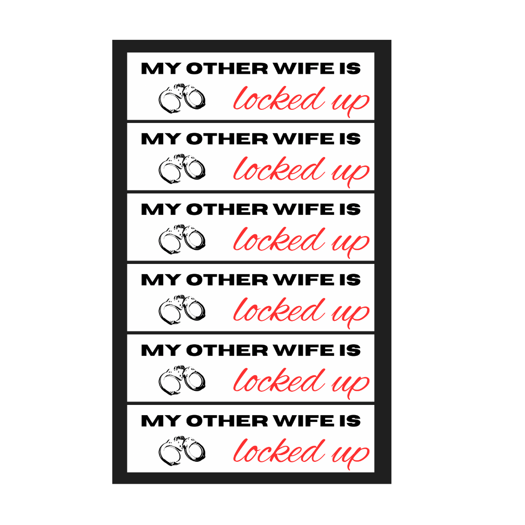 Other Wife Bumper Sticker Mega Pack