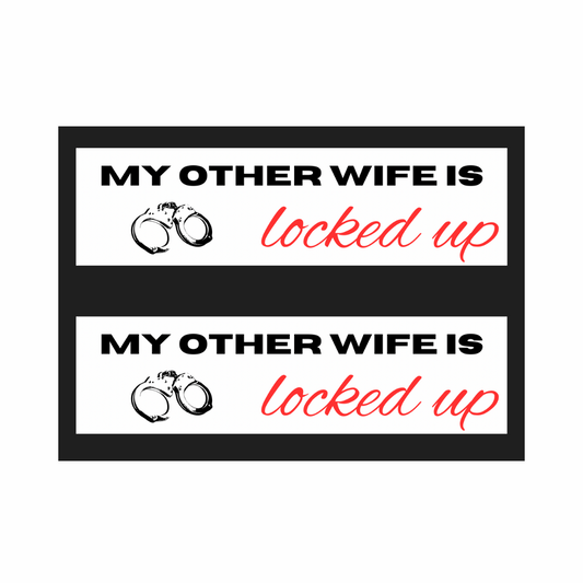 Other Wife Bumper Sticker 2 Pack